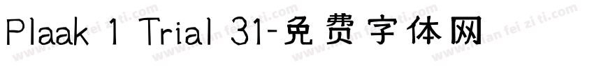 Plaak 1 Trial 31字体转换